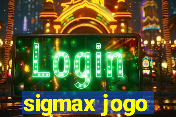 sigmax jogo