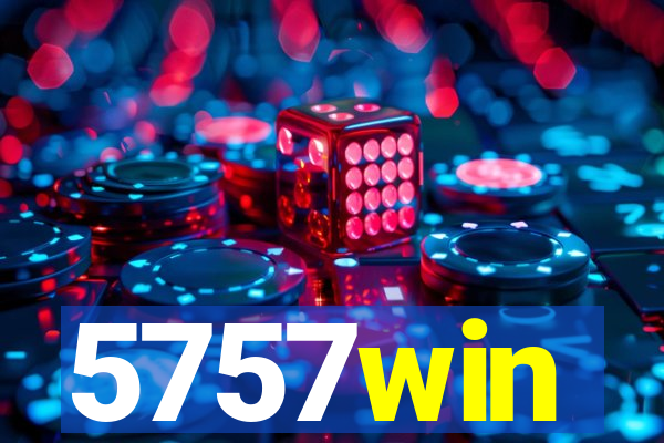 5757win