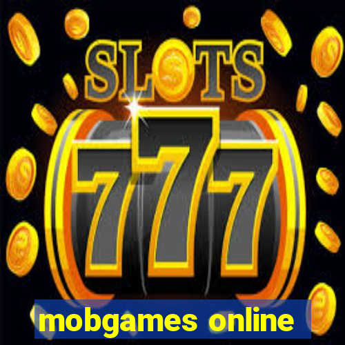 mobgames online