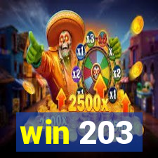 win 203