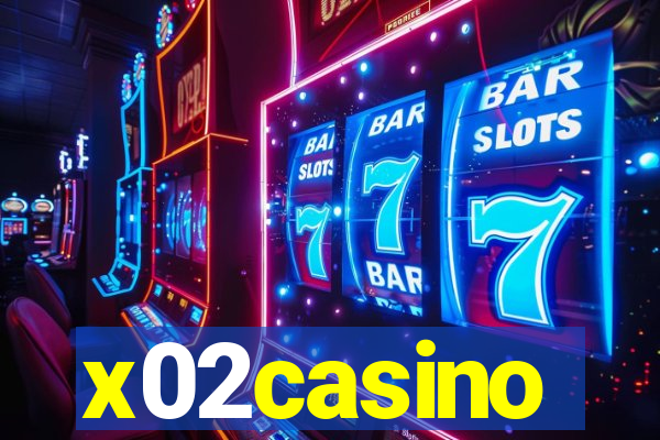 x02casino