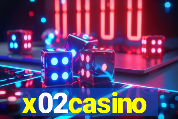 x02casino