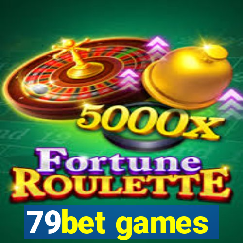 79bet games