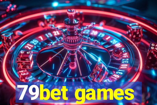 79bet games