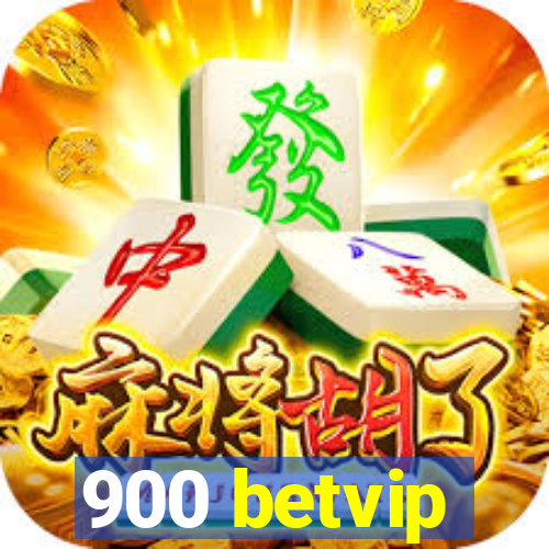 900 betvip