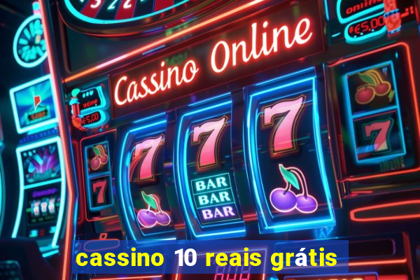 cassino 10 reais grátis