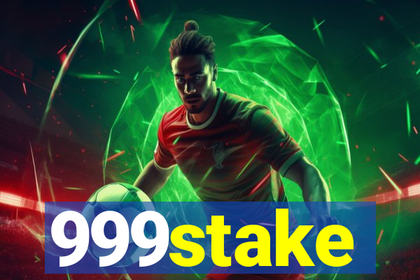 999stake