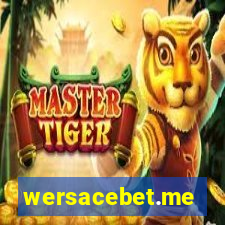 wersacebet.me