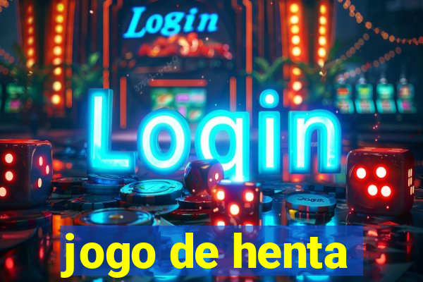 jogo de henta