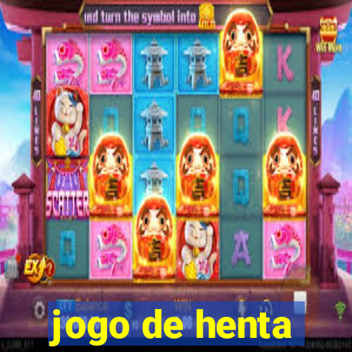 jogo de henta