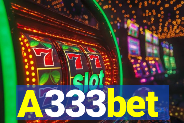 A333bet