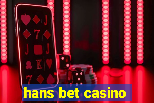 hans bet casino