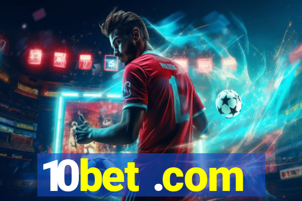 10bet .com