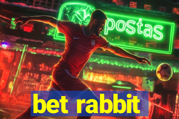 bet rabbit