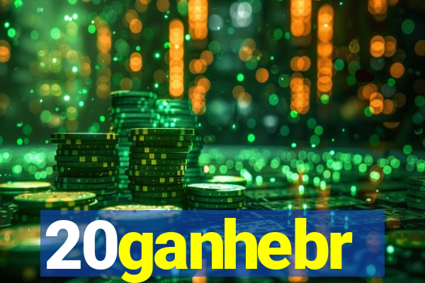 20ganhebr