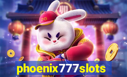 phoenix777slots