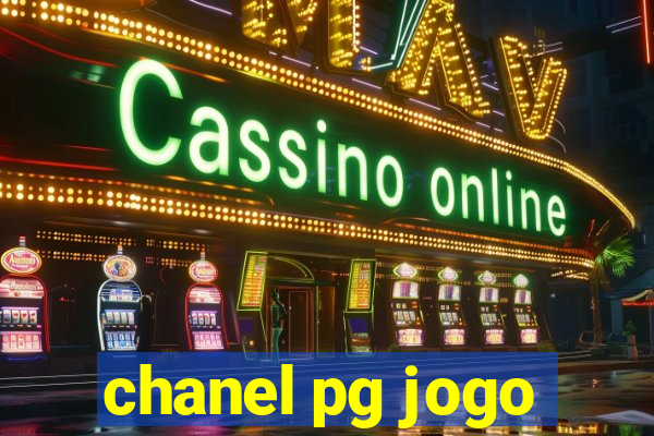 chanel pg jogo