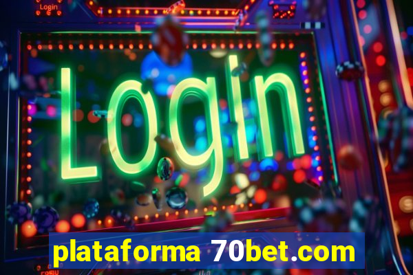 plataforma 70bet.com