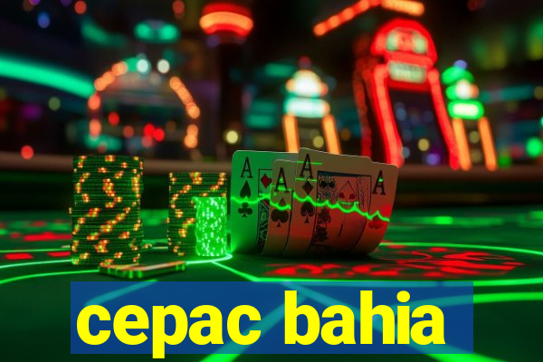 cepac bahia