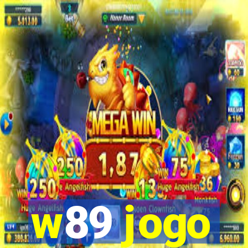 w89 jogo