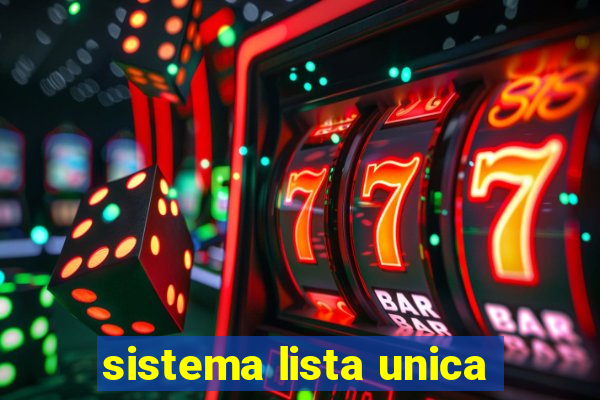 sistema lista unica