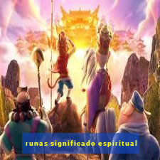 runas significado espiritual