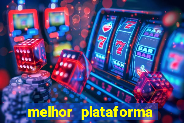 melhor plataforma para jogar de madrugada