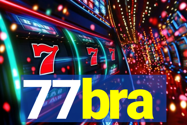 77bra