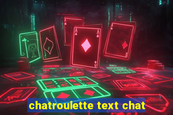 chatroulette text chat