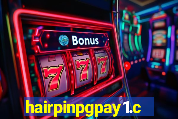 hairpinpgpay1.com