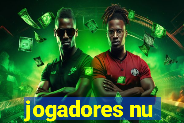 jogadores nu