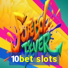 10bet slots