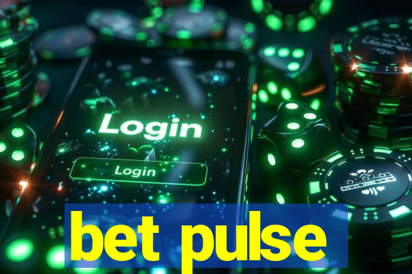 bet pulse