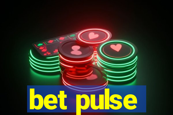 bet pulse