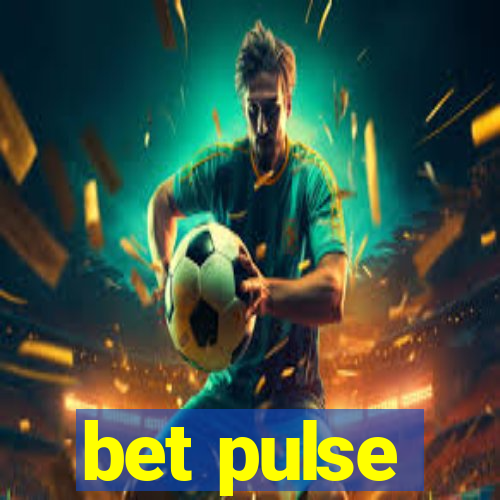 bet pulse