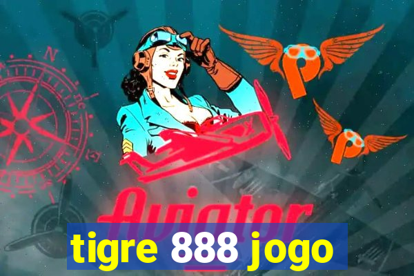 tigre 888 jogo