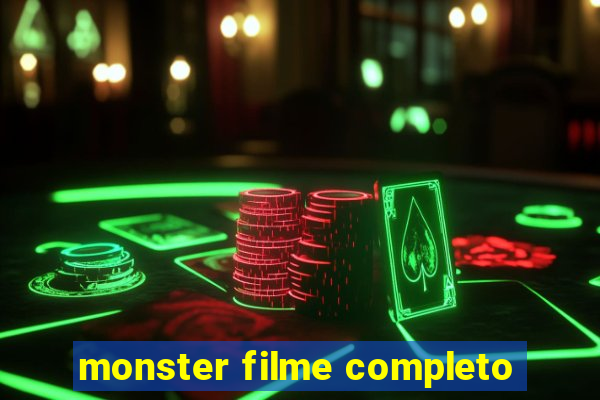 monster filme completo