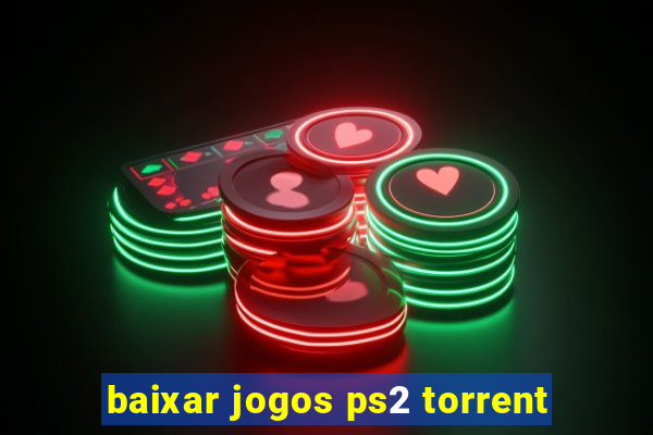 baixar jogos ps2 torrent