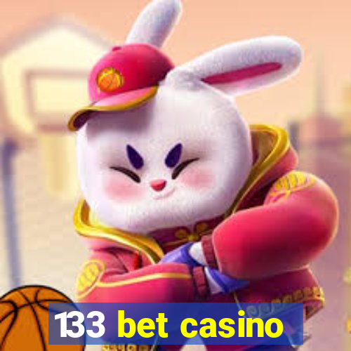 133 bet casino