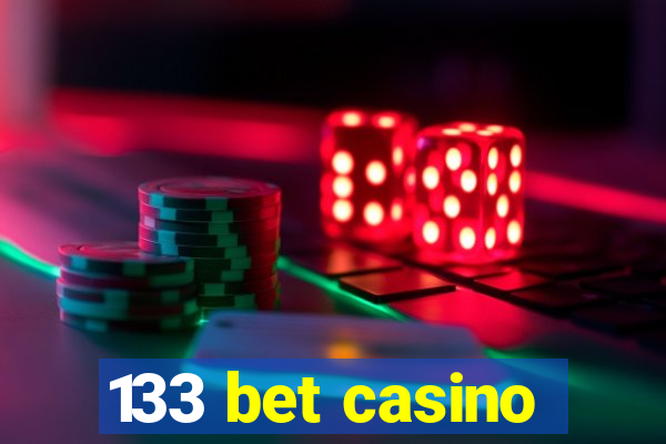 133 bet casino