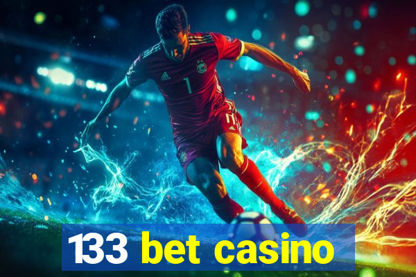 133 bet casino