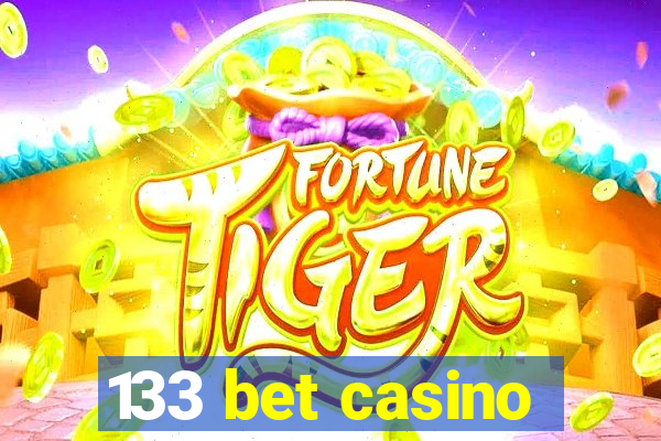 133 bet casino