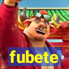 fubete