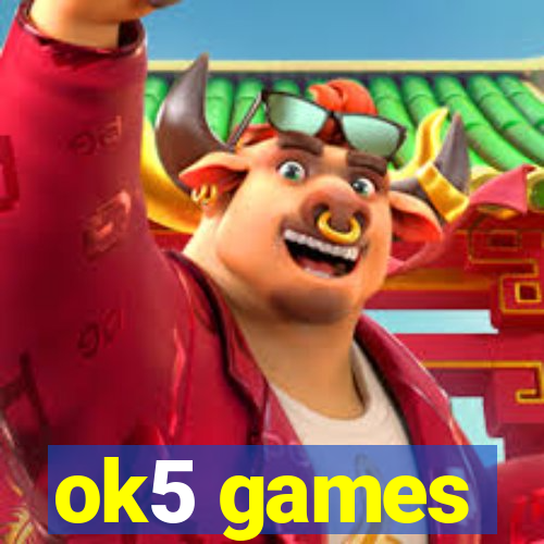 ok5 games