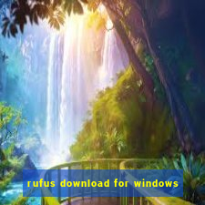 rufus download for windows