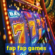 fap fap games