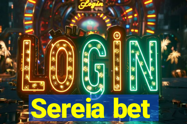 Sereia bet