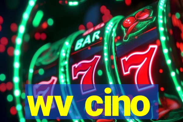 wv cino