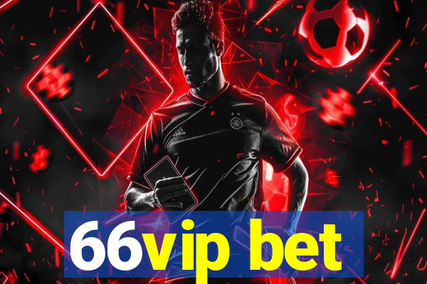 66vip bet