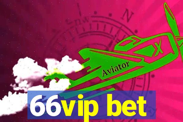 66vip bet